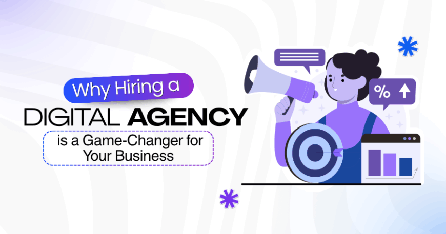 Why Hiring a Digital Agency is a Game-Changer for Your Business - Innovatek Solutions